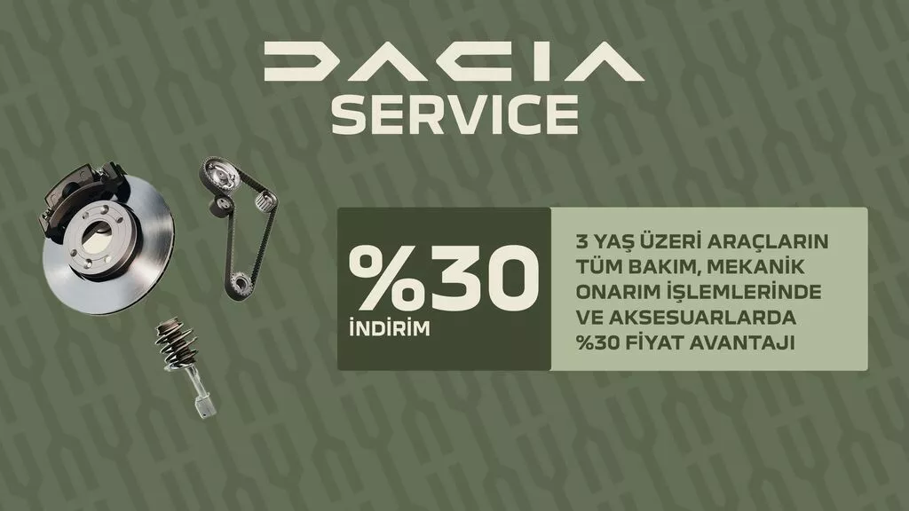 3+ YAŞ ARAÇLARIN TÜM SERVİS İŞLEMLERİNDE VE AKSESUARLARDA %30 FİYAT AVANTAJI
